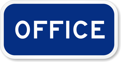 Office Sign - Property Sign, SKU: K-5374