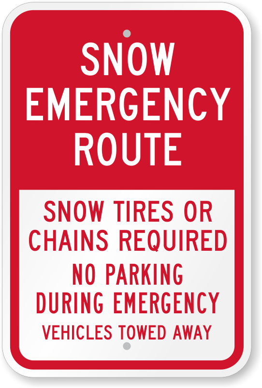 Snow Tires Or Chains Required Emergency Route Sign, SKU K0512