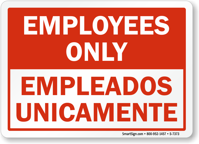 bilingual-employees-only-no-admittance-sign-online-sku-s-7373