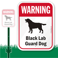 Black Lab Guard Dog Lawnboss Sign - Beware Of Dog Signs, SKU: K-7634 ...