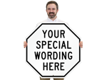 Custom Octogon Shaped Metal Signs