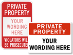 Custom Private Property Signs