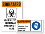 Custom Biohazard Area Signs