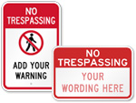 Custom No Trespassing Signs