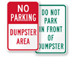 Do Not Block Dumpster Signs