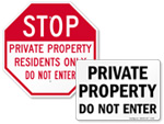 Do Not Enter Property Signs