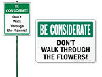 Do Not Pick the Flowers Signs