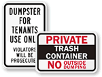 Dumpster for Private Use Signs