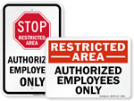 Employees Only Signs for Outdoors
