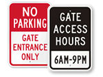 Gate Entrance & Hours Signs