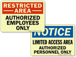 Photoluminescent Restricted Area Signs