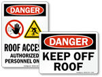 More Dangerous Roof Signs
