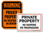 No Hunting or Trespassing Signs