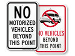 No Motorized Vehicles Signs