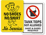 No Shirt, No Shoes, No Service Signs
