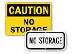 No Storage Signs