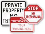 No Trespassing Signs