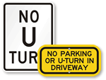 No U Turn Signs