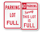Parking Lot Full Signs