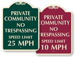 Designer Private Community Signs