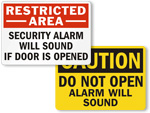 Step Up on Safety with Alarm Will Sound Signs