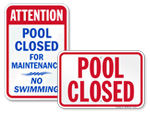 Pool Closed Signs