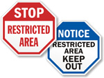 STOP   Restricted Area Signs