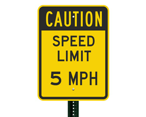 5Mph Speed Limit Signs