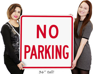 Big No Parking Sign