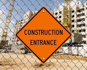 Construction Entrance Sign