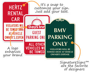 Custom tow away sign