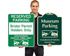 Custom tow away signs