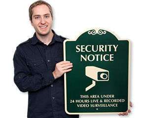 Designer Security Notice Signs