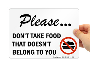 Please Do Not Take Food Sign