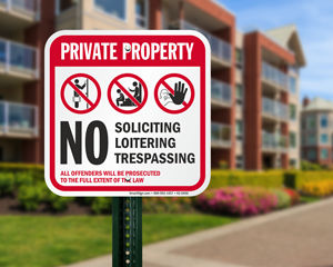 No loitering and no soliciting sign