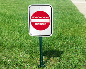 No pokemon trainers sign