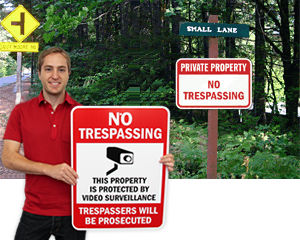 No Trespassing Signs