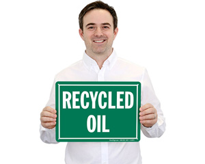 Recycled Oil Sign