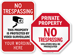 Looking for No Trespassing Signs?