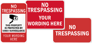 Big No Trespassing Signs