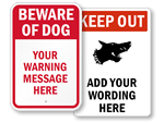 Looking for Beware of Dog Signs?