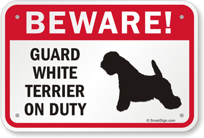 Terrier Guard Dog Sign