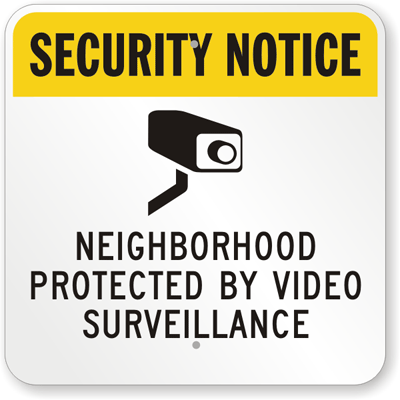 sign neighborhood surveillance protected signs security alarm notice graphic alarmed cameras property monitored street camera patrol mysecuritysign sku zoom price
