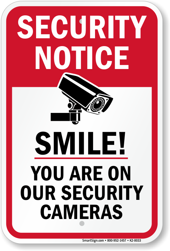 security-notice-smile-you-re-on-our-security-cameras-sign-sku-k2-0033
