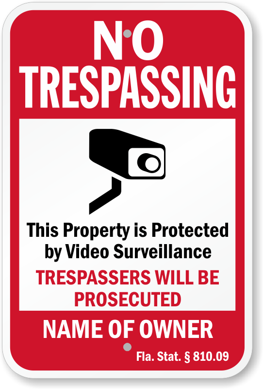 Florida No Trespassing Signs