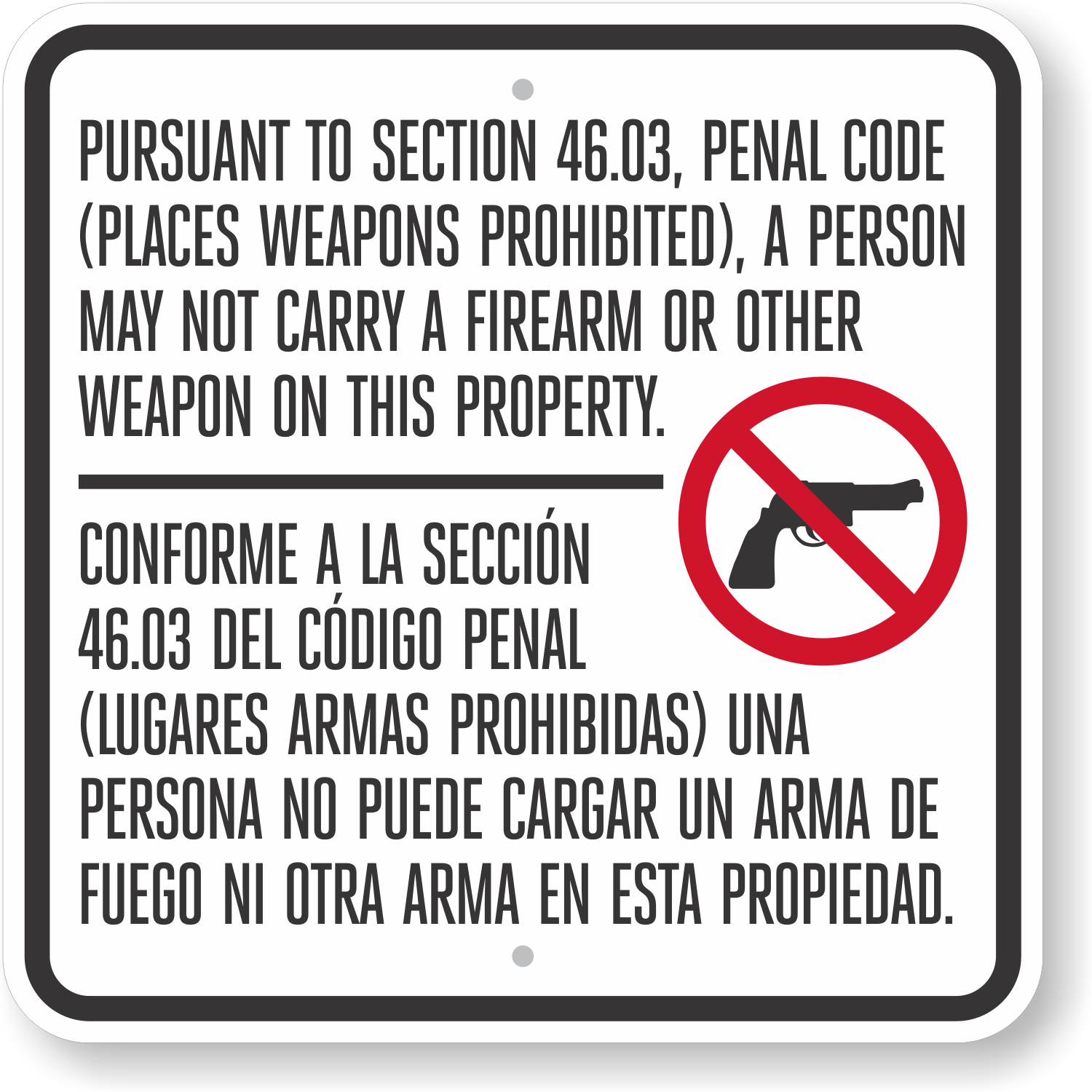 Firearms Or Other Weapons Prohibited Texas Gun Law Sign - Section 46.03 ...