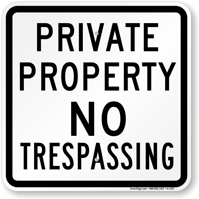 Private property. No Trespassing sign. 5. Trespassing. Private property sign. Private property картинки.