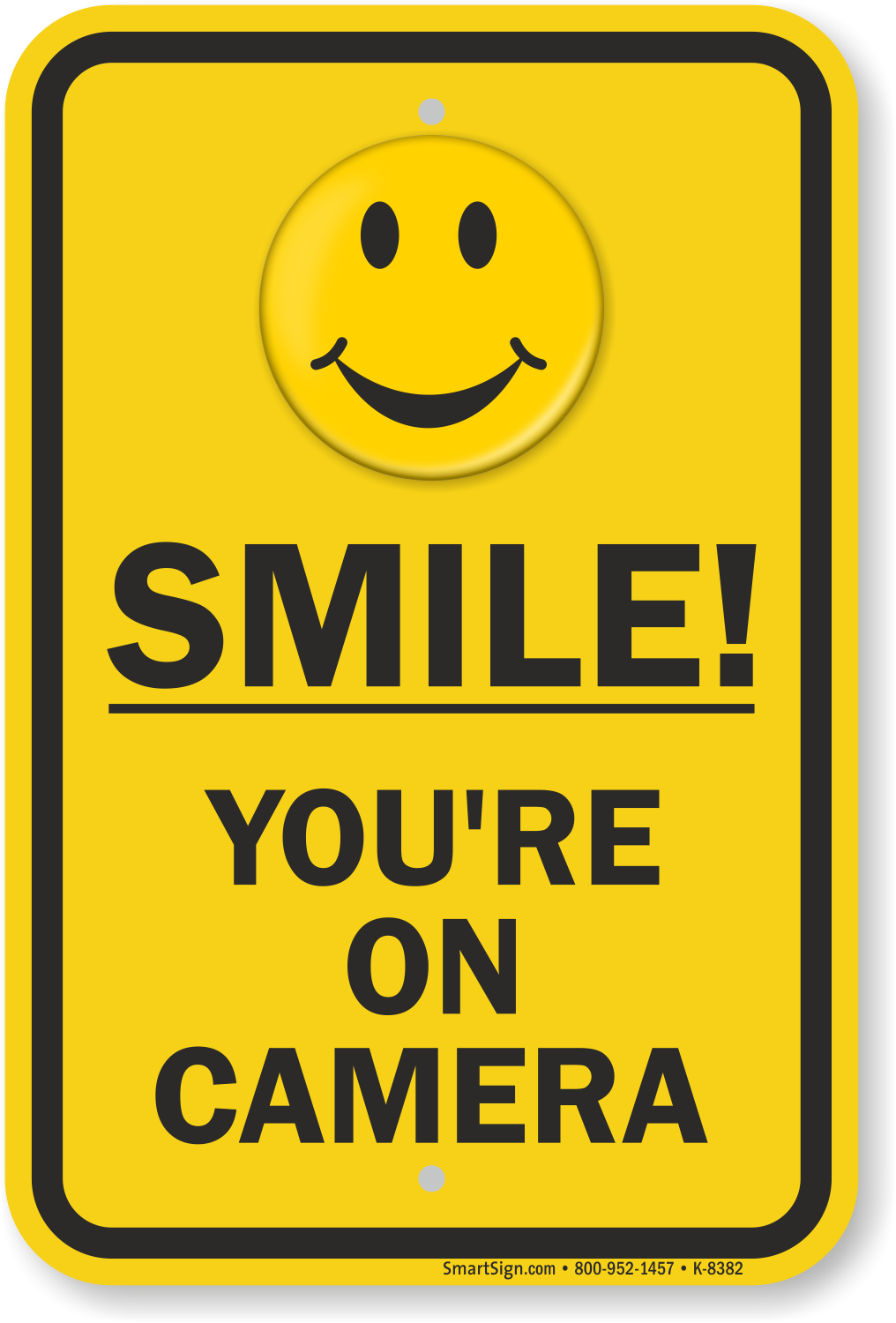 Download Yellow Smile You're on Camera Sign, SKU: K-8382