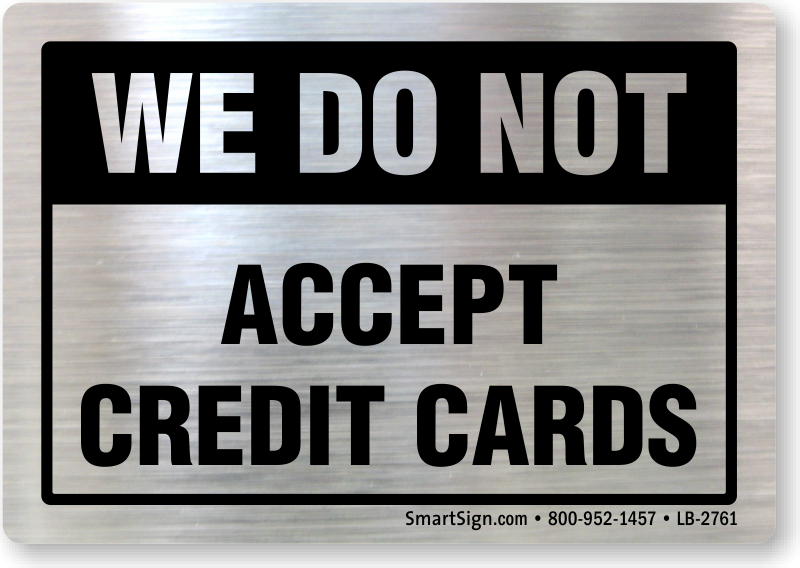 Accept перевод с английского. No credit Card. Accepting Cards.