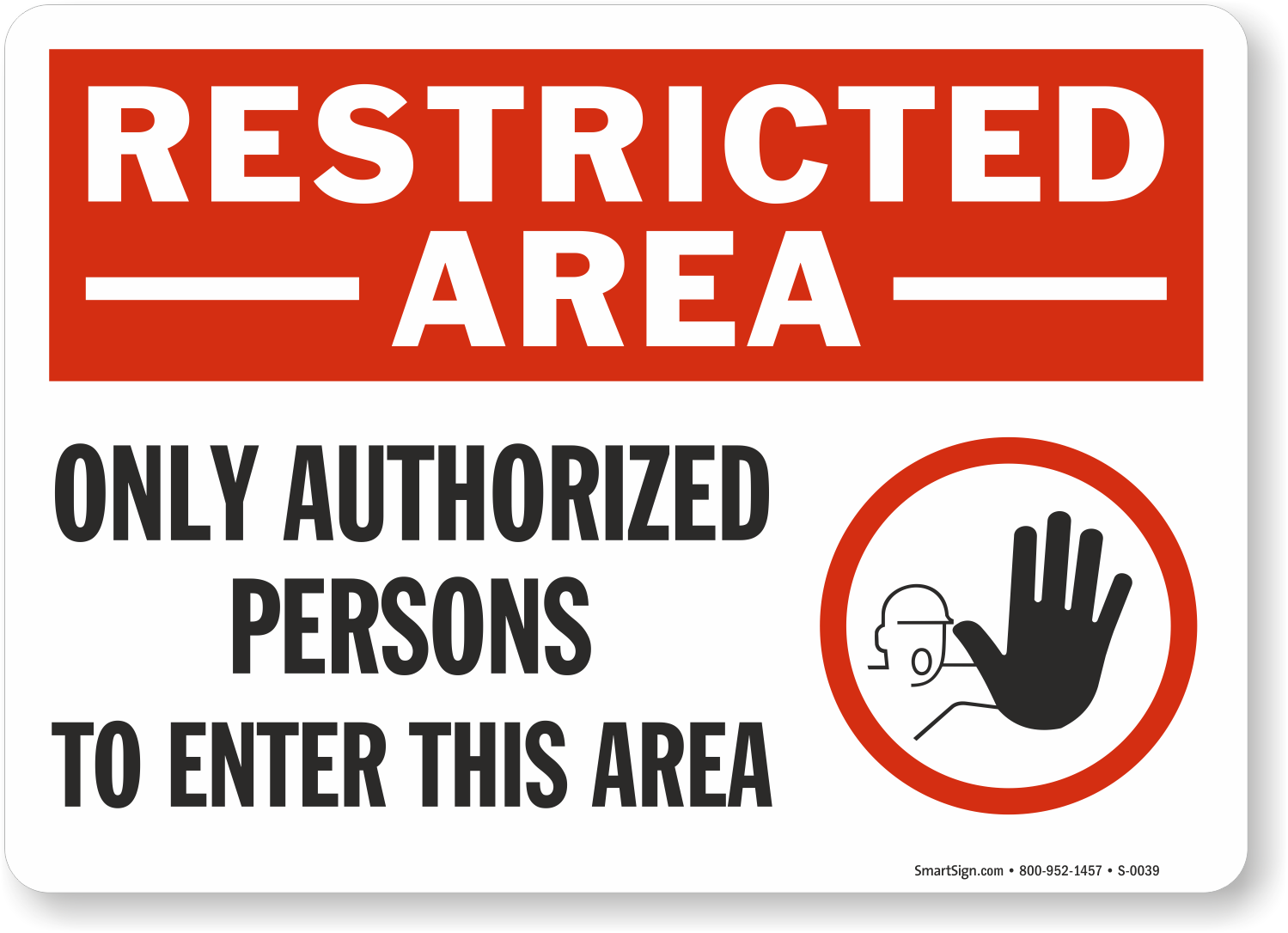 restricted-area-only-authorized-persons-enter-this-area-sign-sku-s-0039